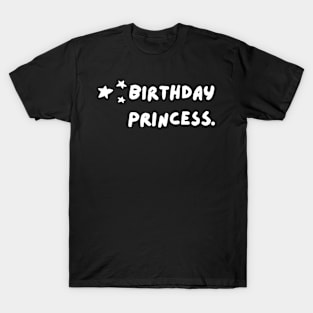 Birthday princess ✨ T-Shirt